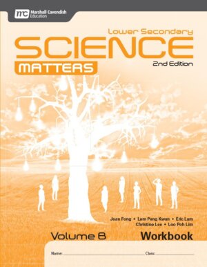 Lower Secondary Science Matters Workbook Volume B (2nd Edition)