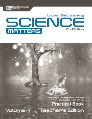 Lower Secondary Science Matters Practical Book Teacher's Edition Volume A (2nd edition)