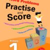 Word Problems - Practise and Score Primary 1 (2nd edition)
