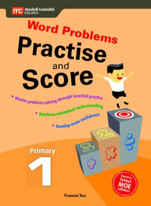 Word Problems - Practise and Score Primary 1 (2nd edition)