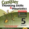 Conquer Thinking Skills & Heuristics for Primary 5