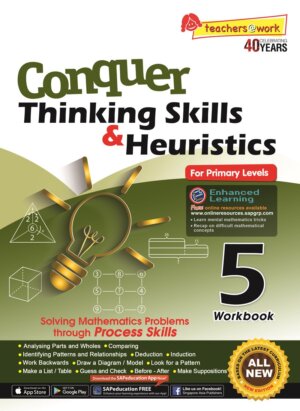 Conquer Thinking Skills & Heuristics for Primary 5