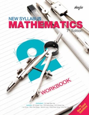 New Syllabus Mathematics Workbook 2 (7th Edition)