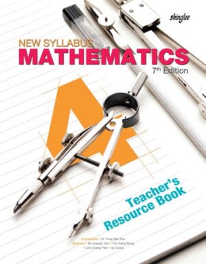 New Syllabus Mathematics Teacher's Resource Book 4 (7th Edition)