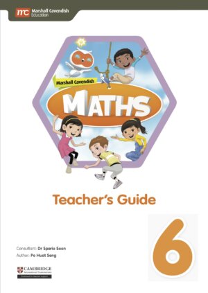 Marshall Cavendish Maths Teacher's Guide 6 (CIE)