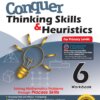 Conquer Thinking Skills & Heuristics for Primary 6