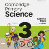 MC Cambridge Primary Science Student Activity Book 2ED Level 3 (with Ebook)