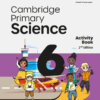 MC Cambridge Primary Science Student Activity Book 2ED Level 6 (with Ebook)