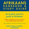 Afrikaans Handbook & Study Guide
